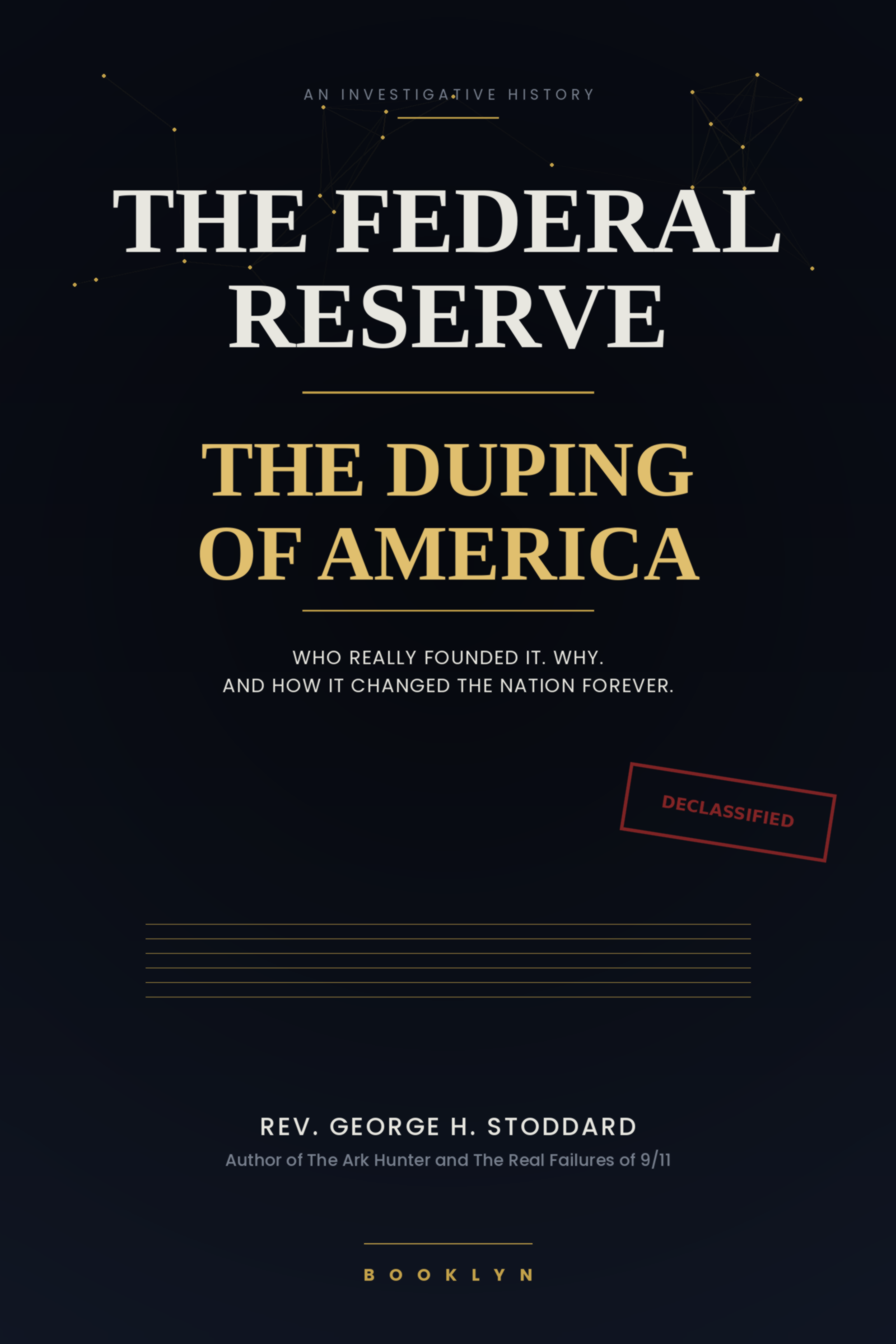 Cover: The Federal Reserve — The Duping of America